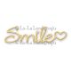 La-La Land Crafts Dies - Smile